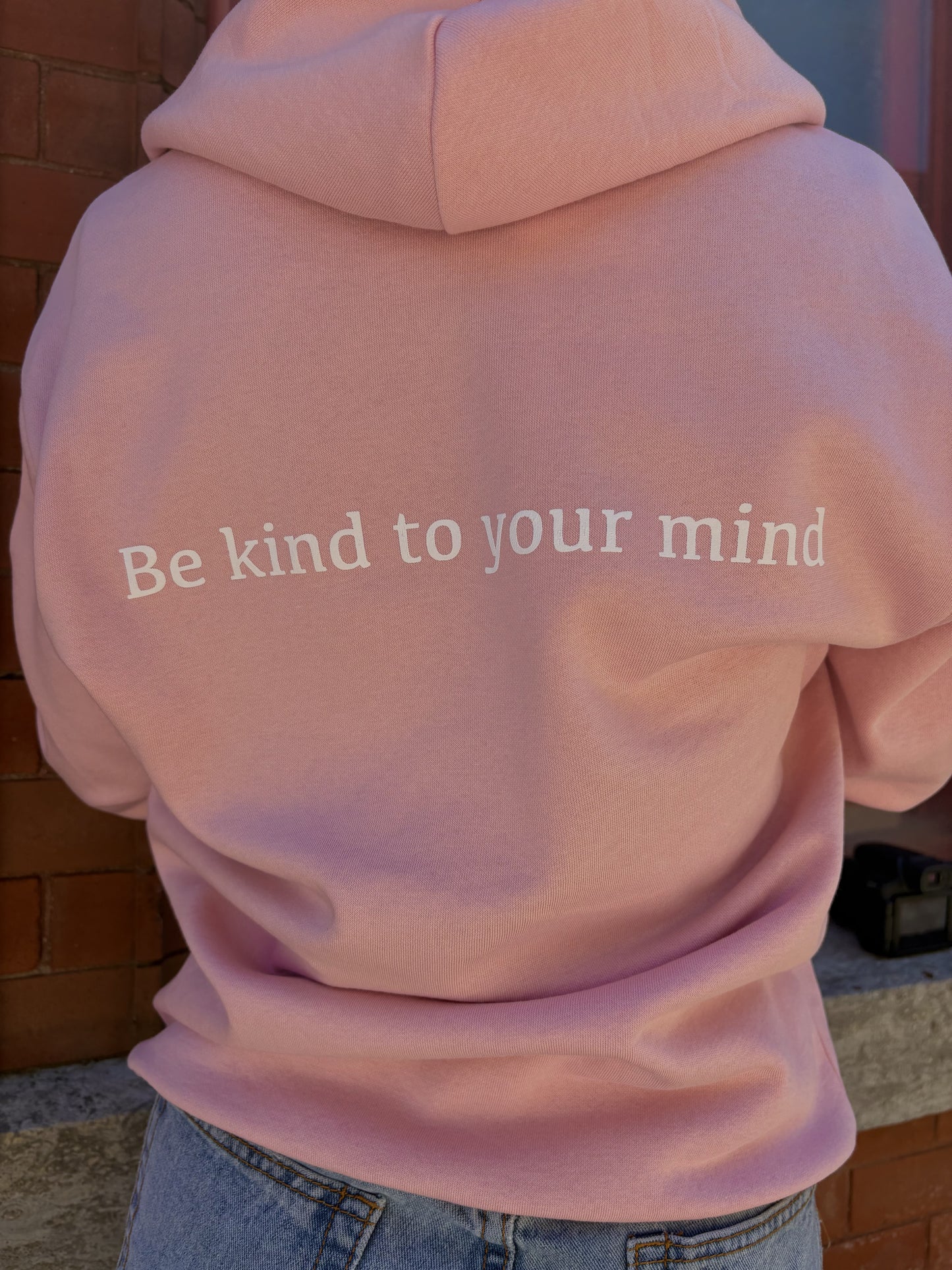 Be Kind to your mind hoodie